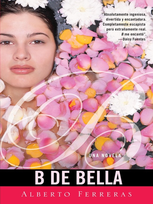Title details for B de bella by Alberto Ferreras - Wait list